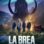 La Brea : 1.Sezon 10.Bölüm izle
