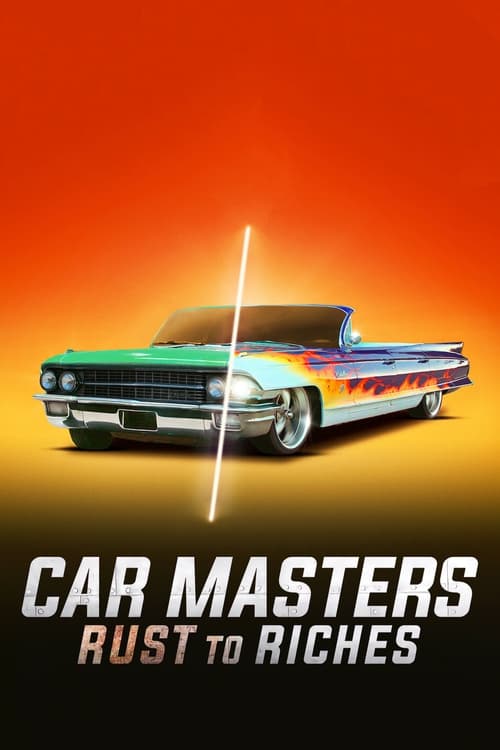 Car Masters Rust to Riches : 3.Sezon 6.Bölüm