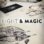 Light & Magic : 1.Sezon 6.Bölüm izle