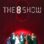 The 8 Show : 1.Sezon 1.Bölüm izle