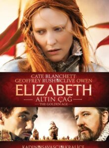 Elizabeth: Altın Çağ (2007) izle