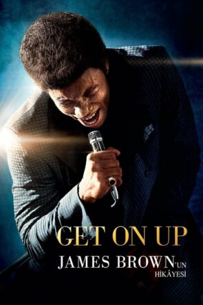 Get On Up: James Brown’un Hikâyesi (2014)