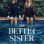 The Better Sister : 1.Sezon 1.Bölüm izle