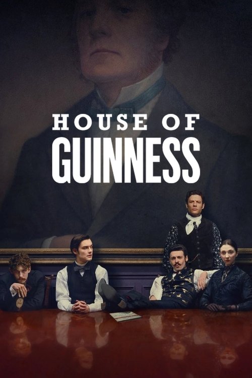House of Guinness : 1.Sezon 1.Bölüm